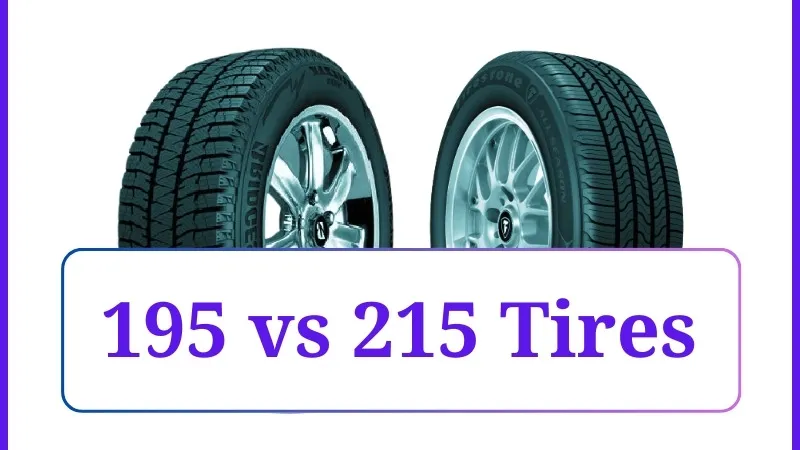 195 vs 215 Tires