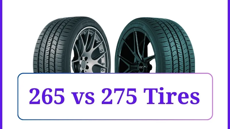 265 vs 275 tires