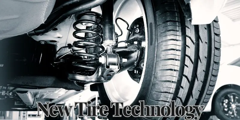 New Tire Technology