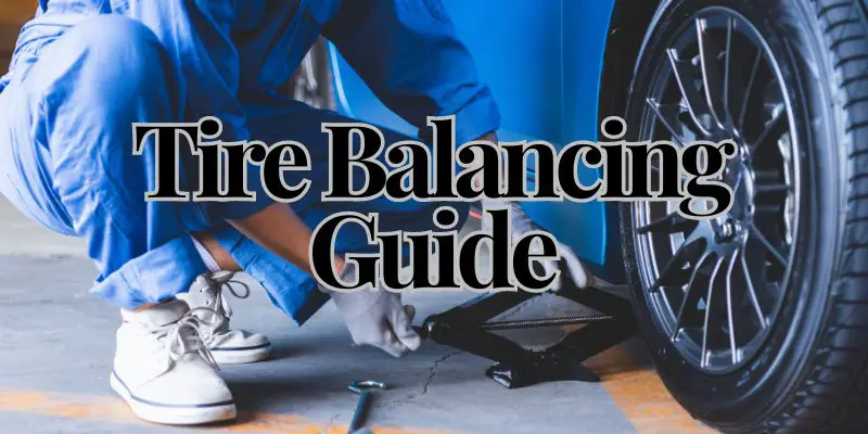 Tire Balancing Guide