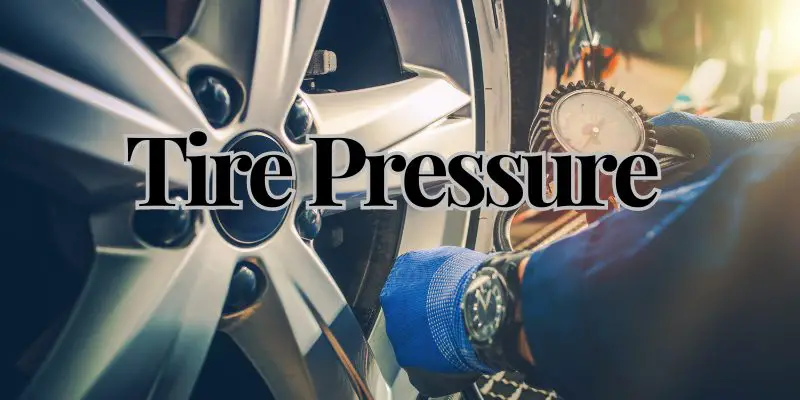 Tire Pressure