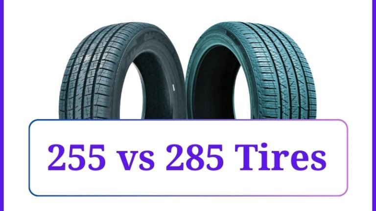 255 vs 285 Tires - Tire Size Compare